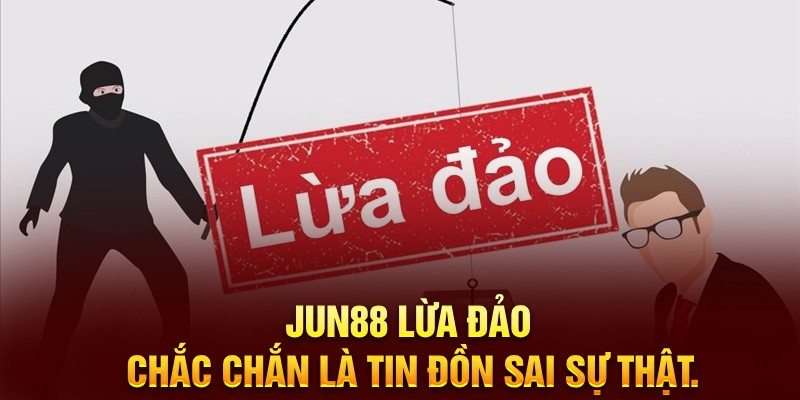 Jun88 là nhà cái uy tín nhất hiện nay