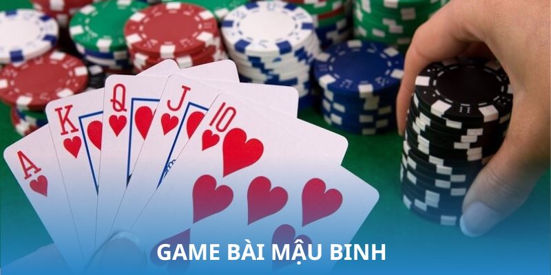 Game bài Mậu Binh