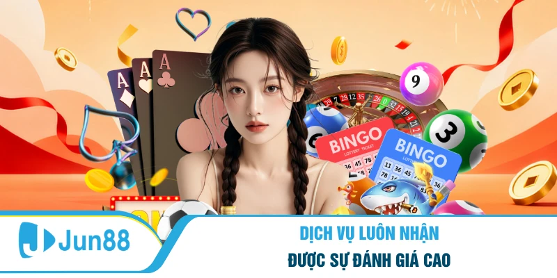 Dịch vụ luôn nhận được sự đánh giá cao